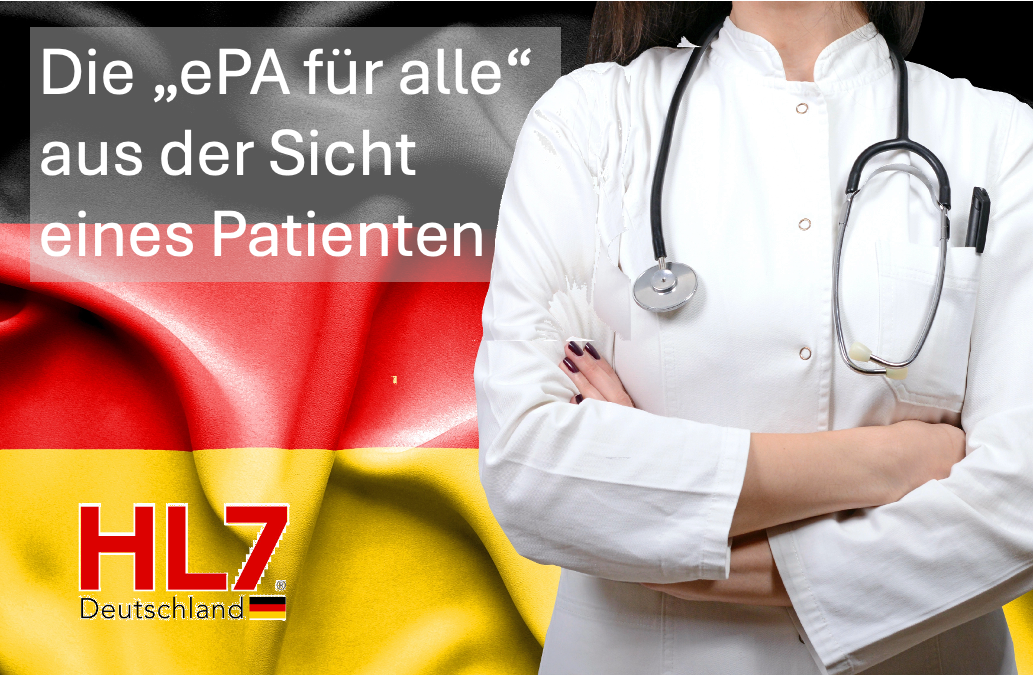 Die „epA für alle“ aus der Sicht eines Patienten